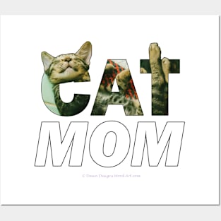 CAT MOM - tabby cat oil painting word art Posters and Art